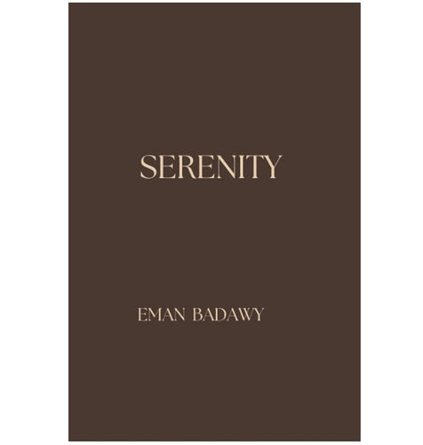 SERENITY By Eman Badawy
