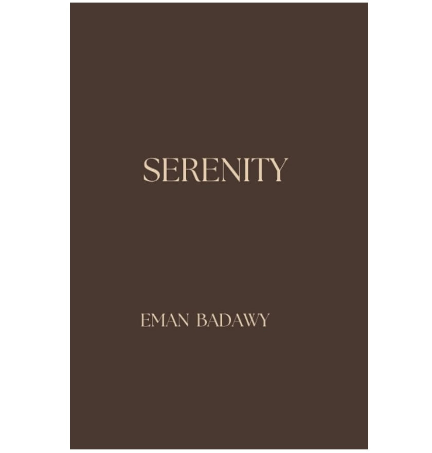 SERENITY By Eman Badawy